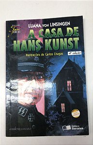 Livro a Casa de Hans Kunst - Coleção Jabuti Autor Linsinger, Luana Von (2012) [usado]