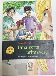 Livro Uma Certa Primavera Autor Pereira, Tadeu (2006) [usado]