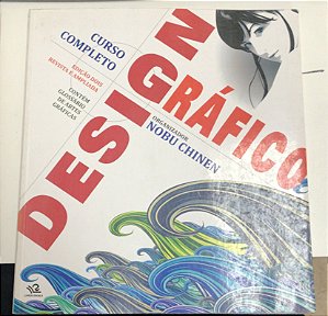 Livro Curso Compelto: Design Gráfico Autor Chinen, Nobu (2011) [usado]