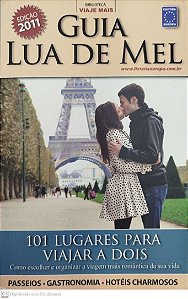 Livro Guia Lua de Mel Autor Vários (2011) [seminovo]