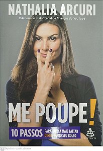 Livro Me Poupe! Autor Arcuri, Nathalia (2018) [seminovo]