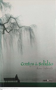 Livro Contos de Solidão Autor Gabrielli, Rosa (2009) [seminovo]