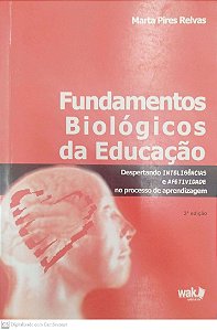 Livro Fundamentos Biológicos da Educação Autor Relcas, Marta Pires (2008) [usado]