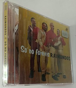 Cd Só no Forevis - Raimundos Interprete Raimundos (1999) [usado]