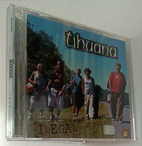 Cd Ilegal - Tihuana Interprete Tihuana (2000) [usado]
