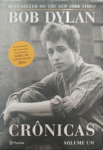 Livro Crônicas - Volume 1 Autor Dylan, Bob (2016) [seminovo]