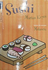 Livro Sushi Autor Keyes, Marian (2012) [usado]