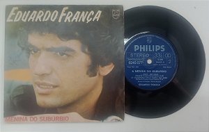 Disco de Vinil Eduardo França - Menina do Subúrbio (lp Compacto 1977) Interprete Eduardo França (1977) [usado]