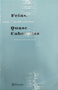 Livro Feias, Quase Cabeludas Autor Maranhão, Haroldo (2005) [seminovo]