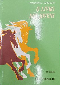Livro o Livro dos Jovens Autor Taniguchi, Massaharu (2006) [usado]