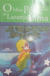 Livro o Meu Pé de Laranja Lima Autor Vasconcelos, José Mauro de (2012) [usado]