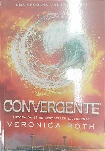 Livro Convergente Autor Roth, Veronica (2014) [seminovo]