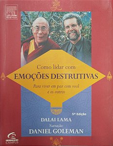 Livro Como Lidar com Emoções Destrutivas Autor Lama, Dalai (2003) [usado]