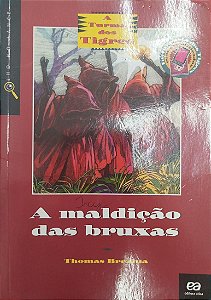 Livro a Maldição das Bruxas - a Turma dos Tigres Autor Brezina, Thomas (2010) [usado]