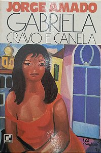 Livro Gabriela, Cravo e Canela Autor Amado, Jorge (1977) [usado]