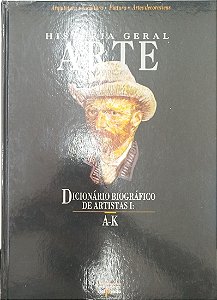 Livro Dicionário Biográfico de Artistas I: A-k Autor Vários (1997) [usado]