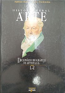 Livro Dicionário Biográfico de Artistas Ii: L-z Autor Vários (1997) [usado]