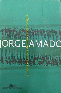 Livro a Morte e a Morte de Quincas Berro Dágua Autor Amado, Jorge (2012) [usado]