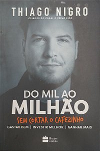 Livro do Mil ao Milhão Autor Nigro, Thiago (2018) [seminovo]