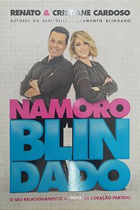 Livro Namoro Blindado Autor Cardoso, Renato (2016) [seminovo]
