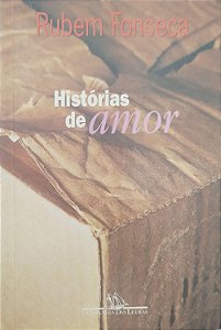 Livro Histórias de Amor Autor Fonseca, Rubem (1997) [usado]