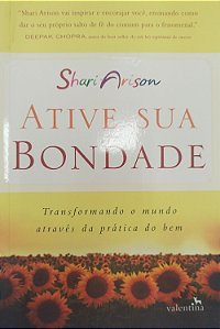 Livro Ative sua Bondade Autor Arison, Shari (2015) [usado]