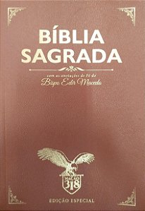 Livro Bíblia Sagrada com Anotações de Fé do Bispo Edir Macedo - Edição Especial Autor Macedo, Edir (2017) [seminovo]