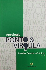 Livro Antologia Ponto e Vírgula Autor Vários (2017) [seminovo]
