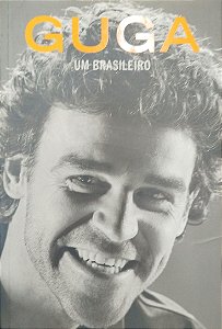 Livro Guga: um Brasileiro Autor Kuerten, Gustavo (2014) [seminovo]
