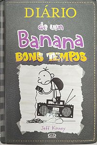 Livro Bons Tempor - Diário de um Banana 10 Autor Kinney, Jeff (2015) [seminovo]