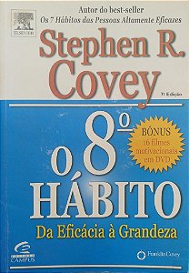 Livro o 8º Hábito Autor Covey, Stephen R. (2005) [usado]