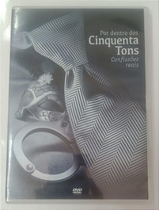 Dvd por Dentro dos Cinquenta Tons - Confissões Reais Editora David Kane Garcia [usado]