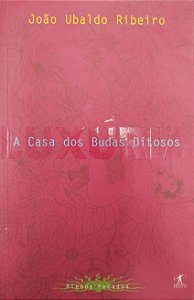 Livro a Casa dos Budas Ditosos Autor Ribeiro, João Ubaldo [usado]