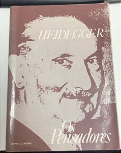 Livro Heidegger - os Pensadores Autor Heidegger, Martin (1979) [usado]