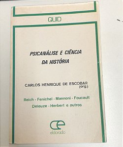 Livro Psicanálise e Ciência da História Autor Escobar, Carlos Henrique de (1974) [usado]