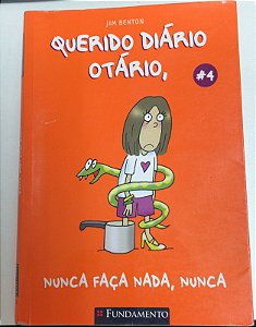 Livro Querido Diário Otário 4 , Nunca Faça Nada, Nunca Autor Benton, Jim (2008) [usado]
