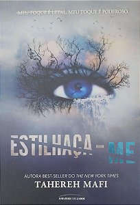 Livro Estilhaça-me Autor Mafi, Tahereh (2021) [seminovo]