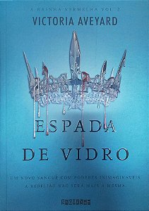 Livro Espada de Vidro - a Rainha Vermelha 2 Autor Aveyard, Victoria (2021) [seminovo]