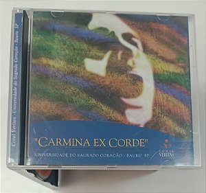 Cd Carmina Ex Corde - Coral Veritas (universidade do Sagrado Coração Bauru/sp) Interprete Coral Veritas [usado]