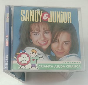Cd Criança Ajuda Criança - Sandy & Junior Interprete Sandy e Junior (1997) [usado]