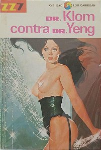 Livro Dr. Klom contra Dr. Yeng - Zz7 302 Autor Carrigan, Lou [usado]