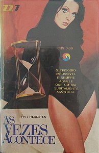 Livro Às Vezes Acontece - Zz7 213 Autor Carrigan, Lou [usado]