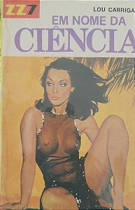 Livro em Nome da Ciência - Zz7 322 Autor Carrigan, Lou [usado]