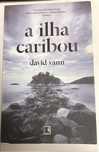 Livro a Ilha Caribou Autor Vann, David (2014) [usado]