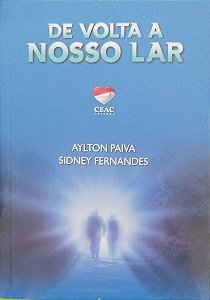 Livro de Volta a Nosso Lar Autor Paiva, Aylton (2019) [seminovo]