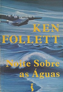 Livro Noite sobre as Águas Autor Follett, Ken (1992) [usado]