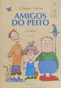 Livro Amigos do Peito Autor Thebas, Cláudio (1996) [usado]