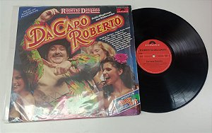 Disco de Vinil Roberto Delgado - da Capo Roberto (lp 1973) Interprete Roberto Delgado (1973) [usado]