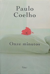 Livro Onze Minutos Autor Coelho, Paulo (2003) [seminovo]