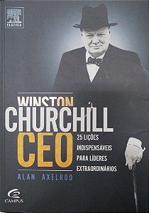 Livro Winston Churchill Ceo Autor Axelrod, Alan (2011) [usado]